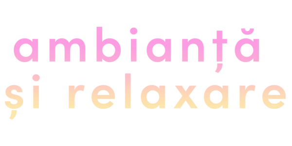 Ambianță și relaxare Title Art Image