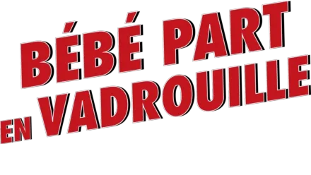 bébé part en vadrouille date de sortie