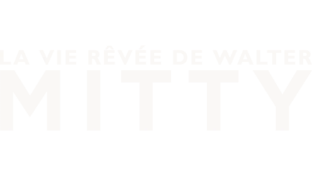 La vie rêvée de Walter Mitty