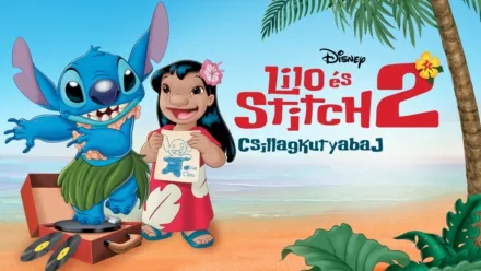 thumbnail - Lilo és Stitch 2. – Csillagkutyabaj