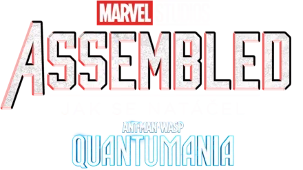 ASSEMBLED: Jak se natáčel Ant-Man a Wasp: Quantumania