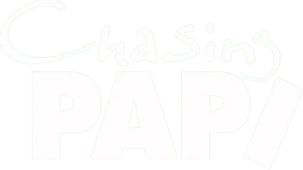 Chasing Papi