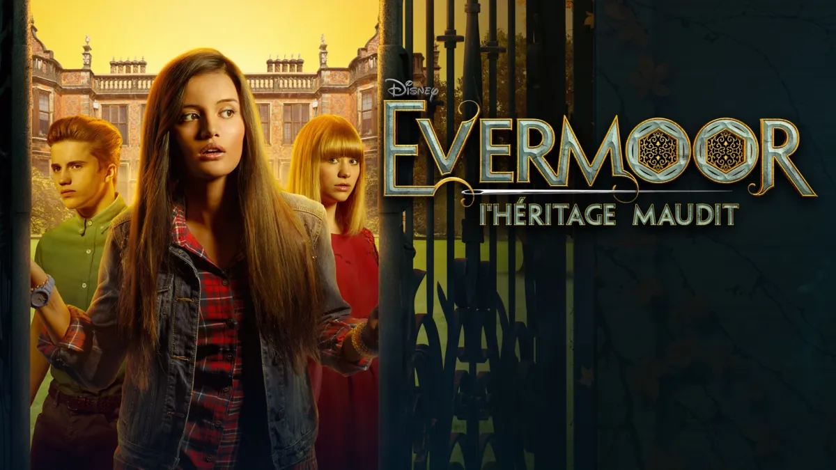 Regarder Evermoor, l'héritage maudit Épisodes complets Disney+