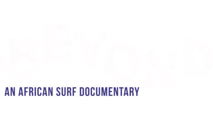 Beyond: An African Surf Documentary