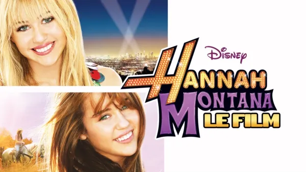 thumbnail - Hannah Montana: Le Film