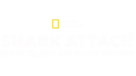 Shark Attack: Berättelsen om Paige Winter