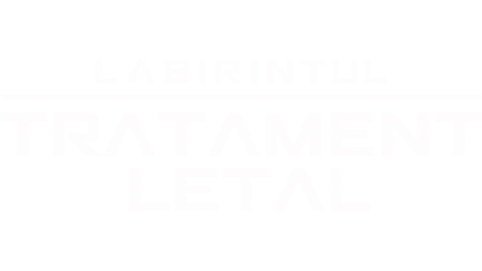 Labirintul: Tratament letal