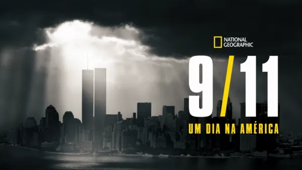 thumbnail - 9/11: Um Dia na América