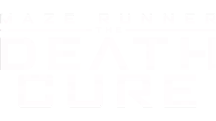 Maze Runner: The Death Cure