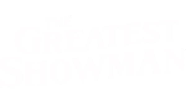 The Greatest Showman