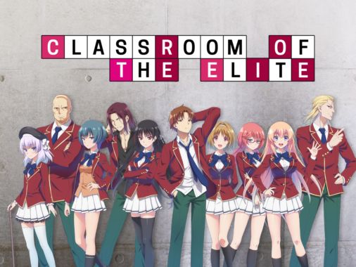 Classroom of The Elite - ANIMÉDIA