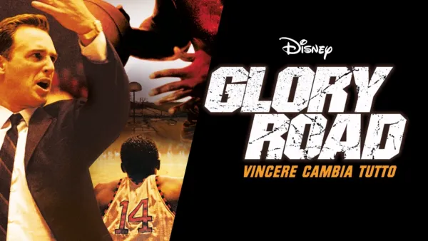 thumbnail - Glory Road - Vincere cambia tutto