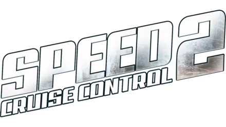 Speed 2 - Cruise Control