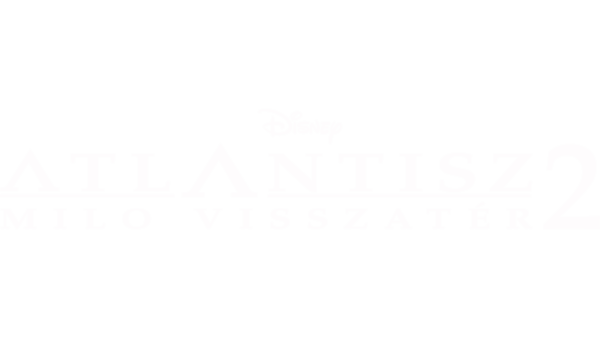Atlantisz 2: Milo visszatér