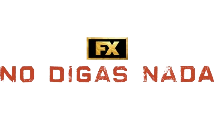 No digas nada