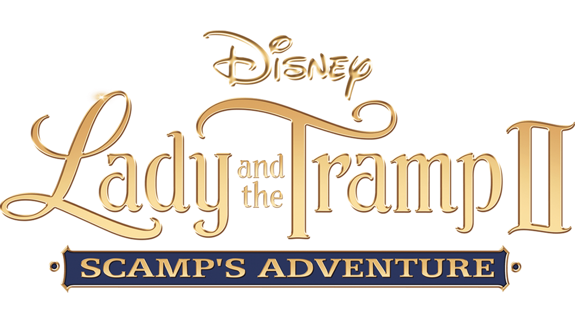 Watch Lady and the Tramp II Scamp s Adventure Disney