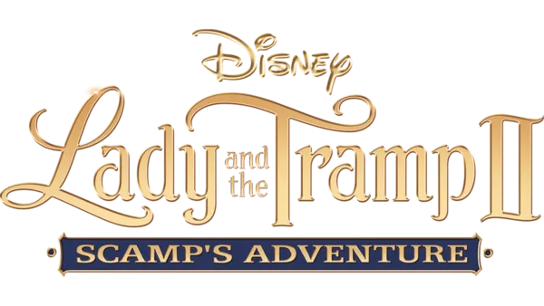 Lady and the Tramp II: Scamp's Adventure