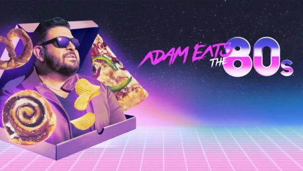 thumbnail - Adam Eats the 80s