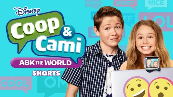 Watch Coop Cami Ask The World Disney