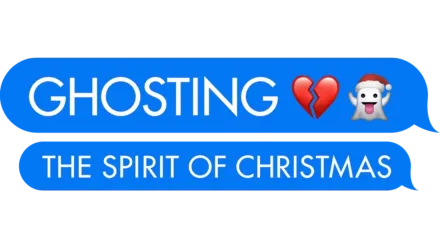 Ghosting: The Spirit of Christmas