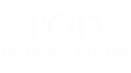 Pod povrchom