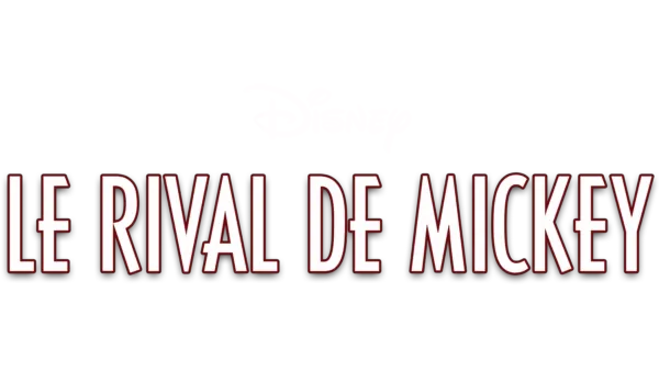 Le Rival de Mickey