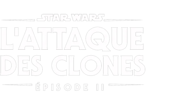 Star Wars : L’Attaque des clones (Épisode II)