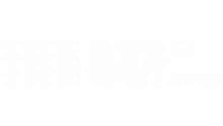 The Good, the Bad, the Weird