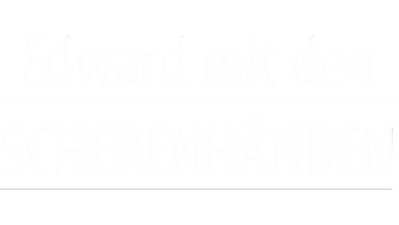 Edward mit den Scherenhänden