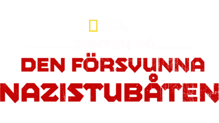 Jakten på den försvunna nazistubåten