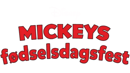 Mickeys fødselsdagsfest