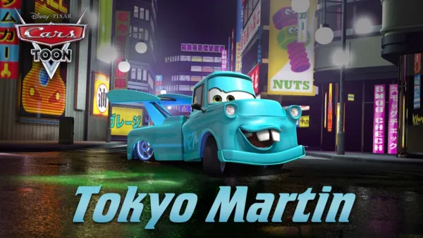 thumbnail - Cars Toon : Tokyo Martin