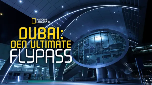 thumbnail - Dubai: Den ultimate flyplass