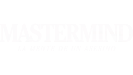 Mastermind: La mente de un asesino