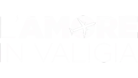 L'amore in valigia