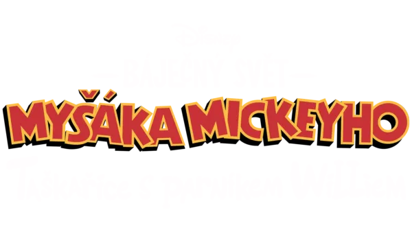 Báječný svět Myšáka Mickeyho: Taškařice s parníkem Williem