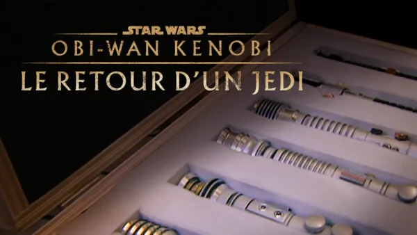 thumbnail - Obi-Wan Kenobi : Le retour d'un Jedi