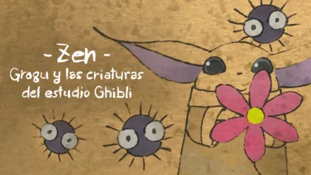 thumbnail - Zen: Grogu y las criaturas del estudio Ghibli