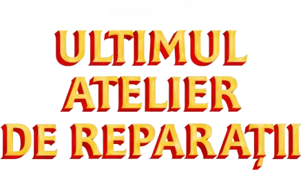 Ultimul atelier de reparații