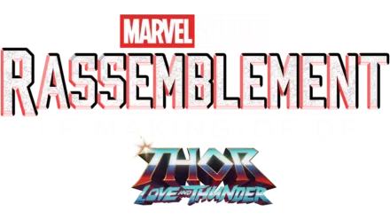 Le Making-of de Thor : Love and Thunder