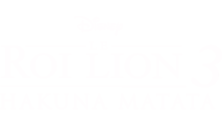 Le Roi Lion 3 : Hakuna Matata