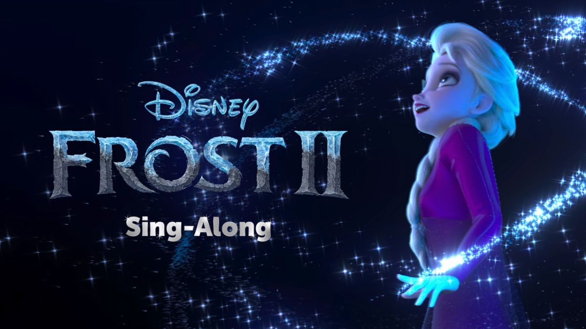 Frozen 2 SingAlong Disney+