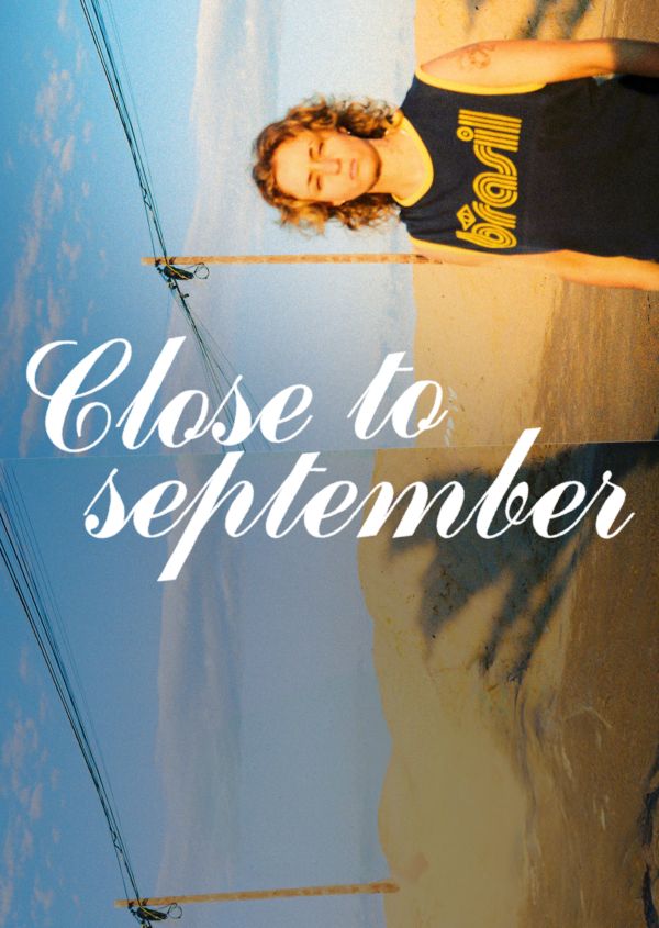 Close to September on Disney+ ES