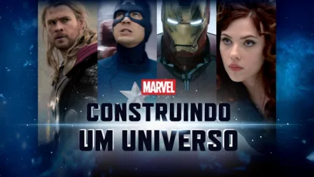 thumbnail - Marvel Studios: A Criação de Um Universo