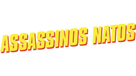 Assassinos Natos