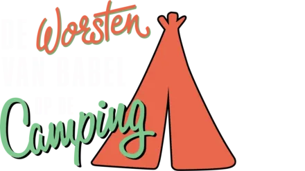 De Worsten van Babel op de Camping