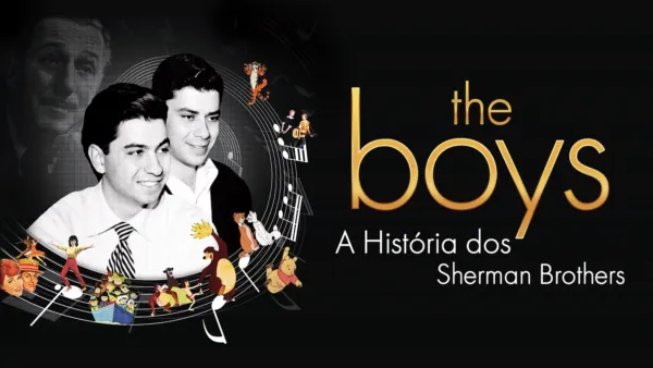 thumbnail - The Boys: A História dos Sherman Brothers