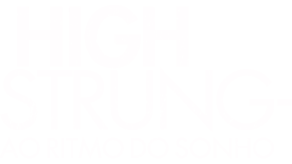 High Strung - Ao Ritmo do Sonho