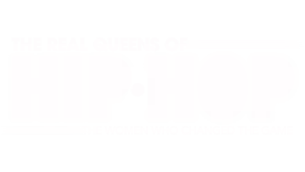 The Real Queens of Hip-Hop: The Women Who Changed the Game – An ABC News Special