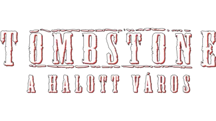 Tombstone - A halott város